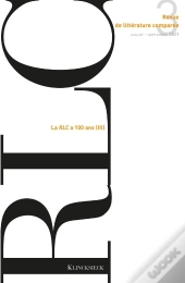 Revue De Littérature Comparée - N°3/2021 : La Rlc A 100 Ans (Iii)
