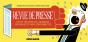 Revue De Presse - Preview