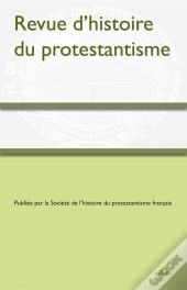 Revue D'Histoire Du Protestantisme 2023-4