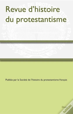 Capa do artigo Revue D'Histoire Du Protestantisme Tome 9-2 (Édition 2024)