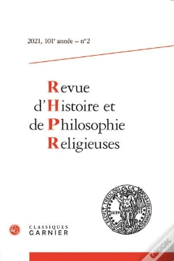 Capa do artigo Revue D'Histoire Et De Philosophie Religieuses - 2021 - 2, 101e Annee, N  2