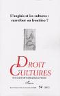 Revue Droit Et Cultures; L'Anglais Et Les Cultures: Carrefour Ou Frontière ? - Preview