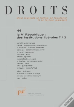 Capa do artigo Revue Droits T.44; La V République , Des Institutions Libérales ?