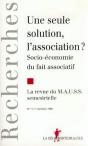 Revue Du Mauss Numero 11 Une Seule Solution, L'Association - Preview