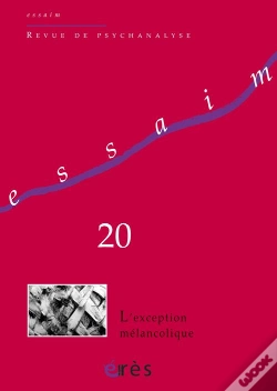Capa do artigo Revue Essaim T.20; L'Exception Mélancolique