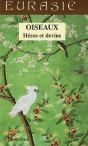 Revue Eurasie; Oiseaux ; Héros Et Devins - Preview