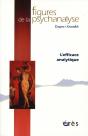 Revue Figures De La Psychanalyse T.15; L'Efficace Analytique - Preview