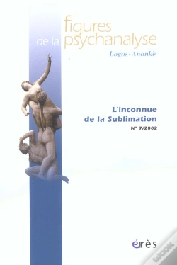 Capa do artigo Revue Figures De La Psychanalyse T.7; L'Inconnue De La Sublimation