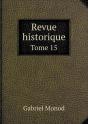 Revue Historique Tome 15 - Preview