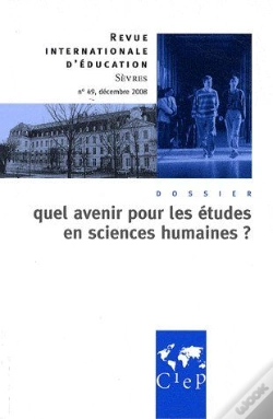 Capa do artigo Revue Internationale D'Éducation De Sèvres ; Lettres Et Sciences Humaines : Quel Avenir ?
