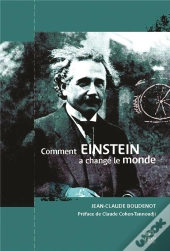 Revue La Celibataire : Comment Einstein A Changé Le Monde