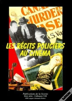 Capa do artigo Revue La Licorne Colloque Viii Les Recits Policiers Au Cinema
