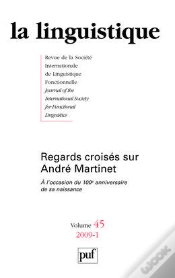 Capa do artigo Revue La Linguistique T.45/1; Regards Croisés Sur André Martinet T.1
