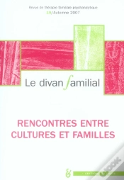Capa do artigo Revue Le Divan Familial T.19; Rencontres Entre Familles Et Cultures