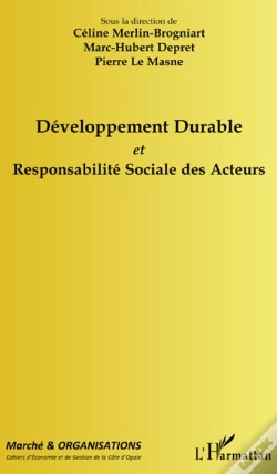 Capa do artigo Revue Marché Et Organisations : Développement Durable Et Responsabilité Sociale Des Acteurs