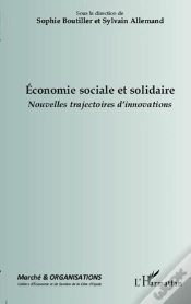 Capa do artigo Revue Marché Et Organisations : Économie Sociale Et Solidaire ; Nouvelles Trajectoires D