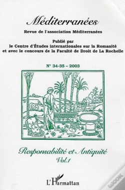 Capa do artigo Revue Méditerranées Tome 34.35 : Responsabilité Et Antiquité