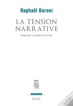 Capa do artigo Revue Poétique : La Tension Narrative ; Suspense, Curiosité Et Surprise