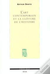 Revue Poétique : L'Art Contemporain Et La Clôture De L'Histoire