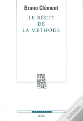 Revue Poétique : Le Récit De La Méthode