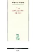 Revue Poétique : Les Brouillons De Soi