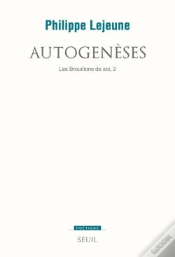 Capa do artigo Revue Poétique : Les Brouillons De Soi Tome 2 ; Autogenèses