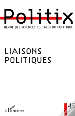 Capa do artigo Revue Politix N.45 Liaisons Politiques