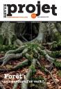 Revue Projet N°407 : Forêt : Que Perdure L'Or Vert ! - Août - Septembre 2025 - Preview