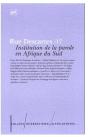 Revue Rue Descartes T.17; Institution De La Parole En Afrique Du Sud - Preview
