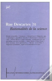 Revue Rue Descartes T.31; Rationalités De La Science