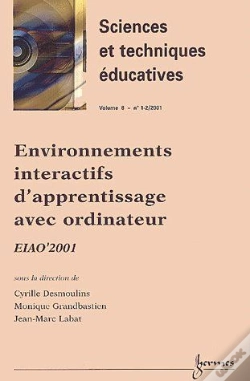 Capa do artigo Revue Sciences Et Techniques Éducatives T.8 ; Environnements Interactifs D'Apprentissage Avec Ordinateur ; Eiao'2001
