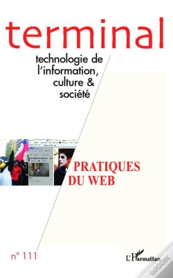 Capa do artigo Revue Terminal Tome 111 : Pratiques Du Web