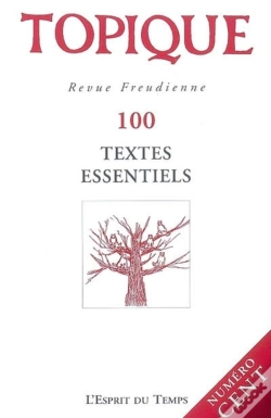Capa do artigo Revue Topique T.100; Textes Essentiels