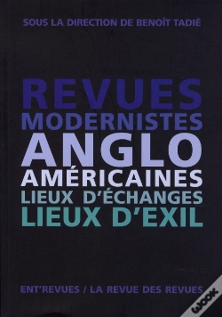 Capa do artigo Revues Modernistes Anglo-Américaines ; Lieux D'Échanges Lieux D'Exil