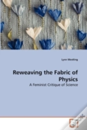 Capa do artigo Reweaving The Fabric Of Physics