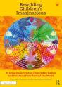 Rewilding Children'S Imaginations - Preview