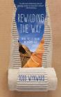 Rewilding The Way - Preview