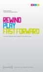 Rewind, Play, Fast Forward - Preview