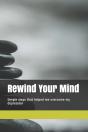 Rewind Your Mind - Preview