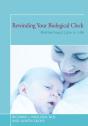 Rewinding Your Biological Clock - Preview