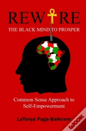 Rewire The Black Mind To Prosper