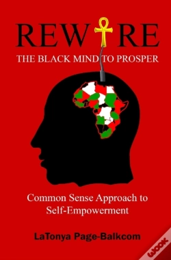 Capa do artigo Rewire The Black Mind To Prosper
