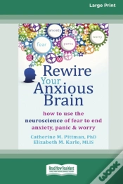 Capa do artigo Rewire Your Anxious Brain