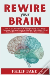 Capa do artigo Rewire Your Anxious Brain