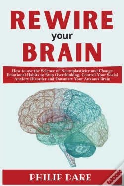 Capa do artigo Rewire Your Anxious Brain