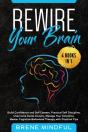 Rewire Your Brain: 4 Books In 1: Build C - Preview