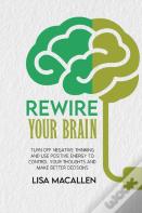 Rewire Your Brain
