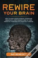Rewire Your Brain