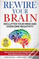 Rewire Your Brain
