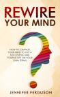 Rewire Your Mind - Preview